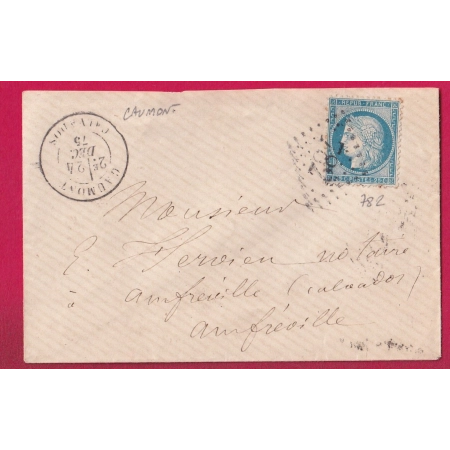 N°60 CAD TYPE 18 GC 782 CAUMONT CALVADOS POUR AMFREVILLE BUREAU PASSE 691 CAEN LETTRE