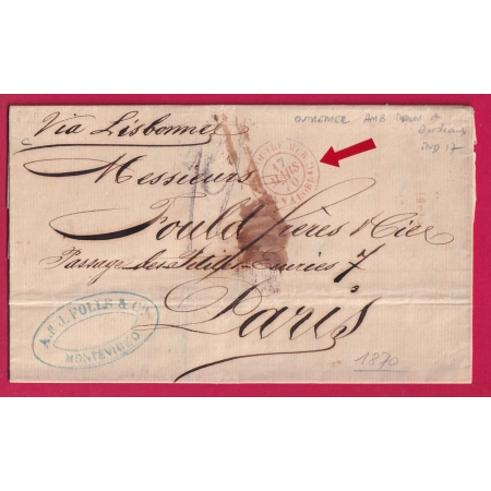 CACHET ENTREE OUTREMER AMBULANT PARIS A BORDEAUX LETTRE DE MONTEVIDEO URUGUAY POUR PARIS INDICE 17 1870 LETTRE