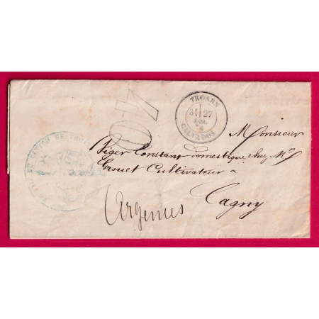 TAXE TAMPON 40 TROARN CALVADOS POUR CAGNY ARGENCES 1876 BUREAU DE PASSE 2050 LISIEUX LETTRE