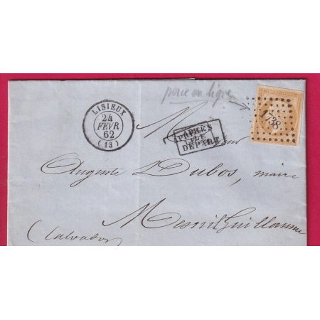 N°13 PERCE EN LIGNE PC 1738 LISIEUX CALVADOS POUR MESNIL GUILLAUME 1862 LETTRE COVER