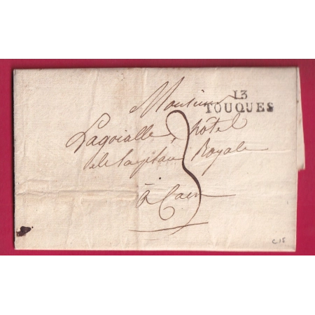 MARQUE 13 TOUQUES CALVADOS 1818 POUR CAEN INDICE 15 LETTRE COVER