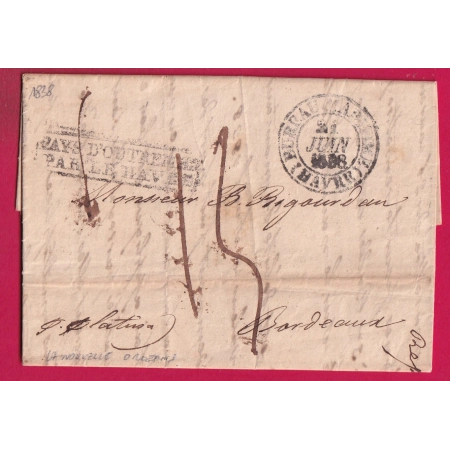 MARQUE PAYS OUTREMER PAR LE HAVRE T13 BUREAU MARITIMES 1838 TEXTE LA NOUVELLE ORLEANS USA POUR BORDEAUX LETTRE COVER