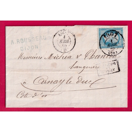 N°22 CAD BUREAU DE PASSE 1307 DIJON COTE D'OR 1868 APRES LE DEPART POUR ARNAY LE DUC LETTRE COVER