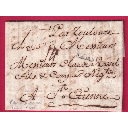 CURIOSITE DOUBLE MARQUE OLORON + PAU BASSES PYRENEES 1760 POUR ST ETIENNE LOIRE TAXE 14 LETTRE COVER