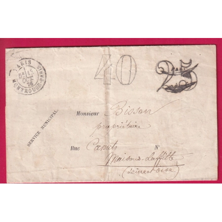 REEMPLOI TARDIF TAXE 25 LOCALE MONTROUGE PARIS 1876 ANNULEE PUIS TAXE TAMPON 40 MAISONS LAFFITTE LETTRE COVER