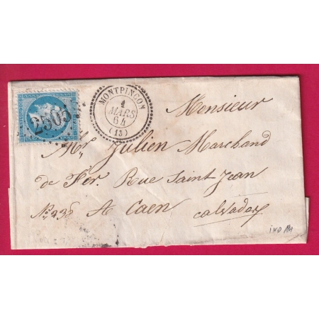 N°22 GC 2505 MONTPINCON CALVADOS CAD TYPE 22 POUR CAEN 1864 INDICE 14 LETTRE