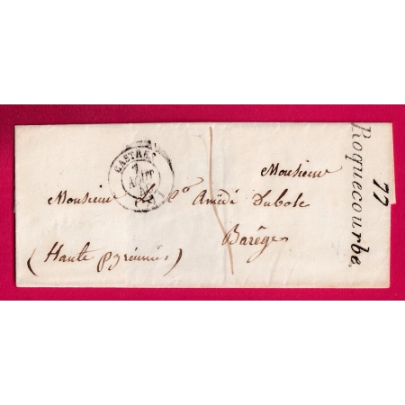 CURSIVE 77 ROQUECOURBE TARN 1840 T15 CASTRES POUR BAREGES HAUTES PYRENEES LETTRE