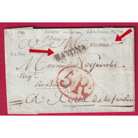MARQUE A SEC OLORON BASSES PYRENEES 1790 + MARQUE ENTREE BAYONA POUR XERES DE LA FRONTIERA ESPAGNE TAXE 5 REALS LETTRE
