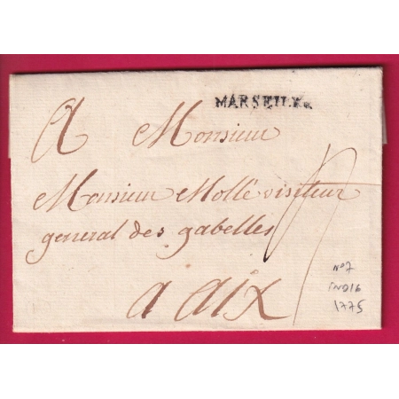 MARQUE MARSEILLE BOUCHES DU RHONE 1775 LENAIN N°7 INDICE 16 POUR AIX EN PROVENCE LETTRE