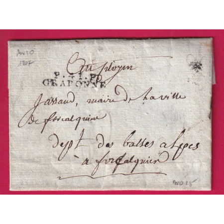 MARQUE P41P CRAPONNE HAUTE LOIRE AN 10 1802 POUR FORCALQUIER BASSES ALPES INDICE15 LETTRE