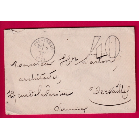 TAXE TAMPON 40 CAD TYPE 16 PALAISEAU SEINE ET OISE POUR VERSAILLES 1874 LETTRE