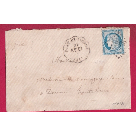 N°60 CONVOYEUR STATION PONT DE LIGNON HTE .LOIRE POUR DUNIERES HAUTE LOIRE INDICE 16 + CONVOYEUR MONISTROL AU DOS LETTRE