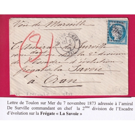 N°60 TARIF MILITAIRE TOULON VAR 1873 POUR AMIRAL DE SURVILLE CDT 2EME DIV. ESCADRE EVOLUTION FREGATE LA SAVOIE ORAN ALGERIE