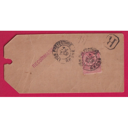 N°98 SEUL SUR ETIQUETTE RECOMMANDEE LYON PREFECTURE RHONE 1898 POUR CONSTANTINOPLE TURQUIE TURKEY LETTRE COVER