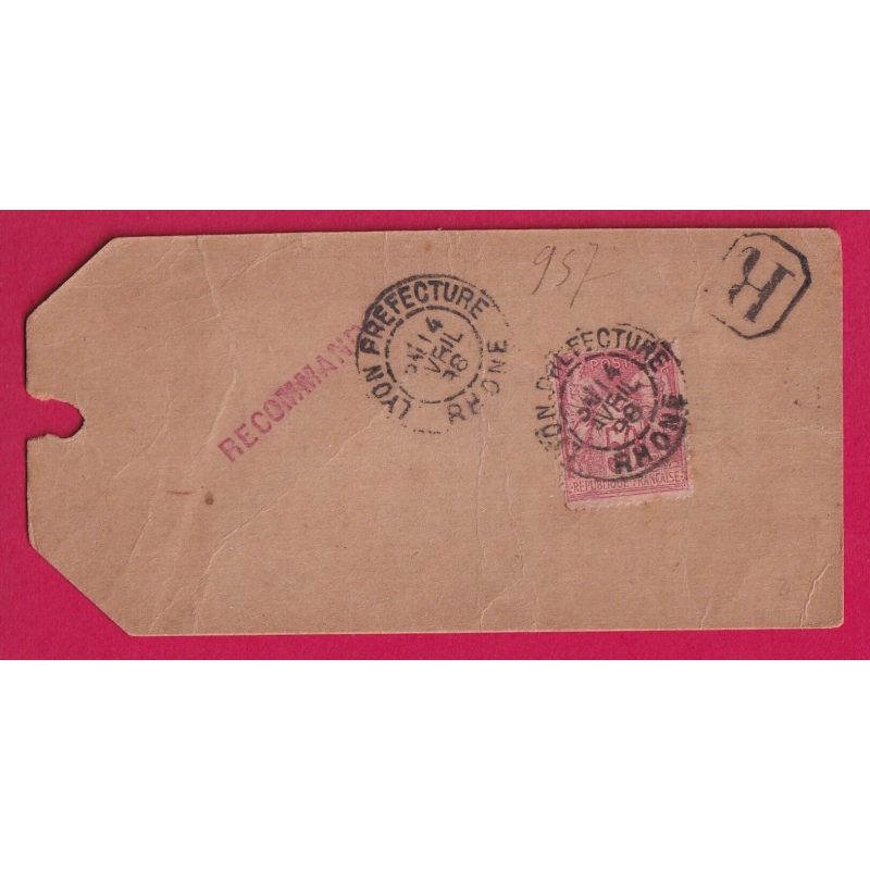 N°98 SEUL SUR ETIQUETTE RECOMMANDEE LYON PREFECTURE RHONE 1898 POUR CONSTANTINOPLE TURQUIE TURKEY LETTRE COVER