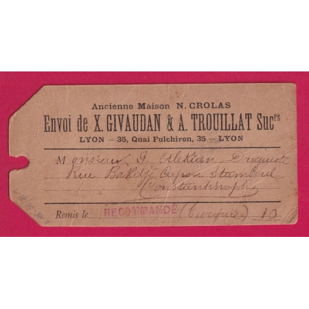 N°98 SEUL SUR ETIQUETTE RECOMMANDEE LYON PREFECTURE RHONE 1898 POUR CONSTANTINOPLE TURQUIE TURKEY LETTRE COVER