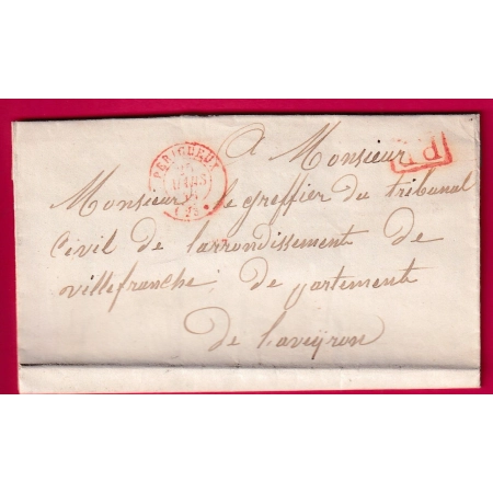CAD TYPE 15 PERIGUEUX DORDOGNE EN ROUGE + PP POUR VILLEFRANCHE DE ROUERGUE 1846 AVEYRON LETTRE