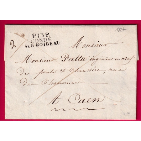 MARQUE P13P CONDE SUR NOIREAU 1827 CALVADOS POUR CAEN INDICE 12 LETTRE
