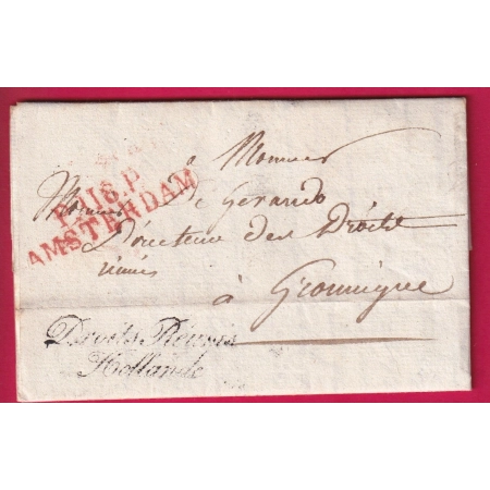 MARQUE P118P AMSTERDAM PAYS BAS EN ROUGE FRANCHISE DROITS REUNIS HOLLANDE POUR GROMINGUE 1812 LETTRE COVER