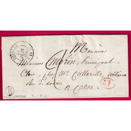 CAD TYPE 14 CREULLY CALVADOS 1842 BOITE RURALE E CREPON + DECIME RURAL POUR CAEN LETTRE COVER