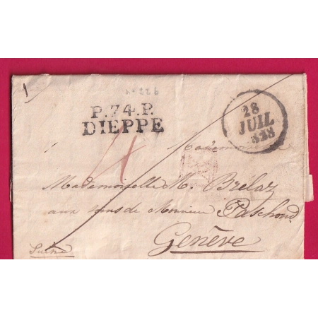 MARQUE P74P DIEPPE SEINE INFERIEURE 1828 POUR GENEVE SUISSE  MARQUE GENEVE AU DOS 2 AOUT 1828 LETTRE