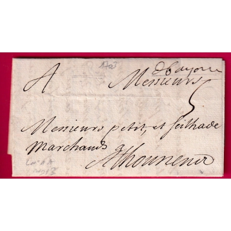 MARQUE MANUSCRIT DE BAYONNE BASSES PYRENEES 1703 POUR TONNEINS LOT ET GARONNE INDICE 13 LETTRE COVER