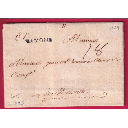 MARQUE BAYONNE BASSES PYRENEES 1729 POUR MARSEILLE LENAIN N°3 INDICE 13 TAXE MANUSCRIT 18 LETTRE COVER