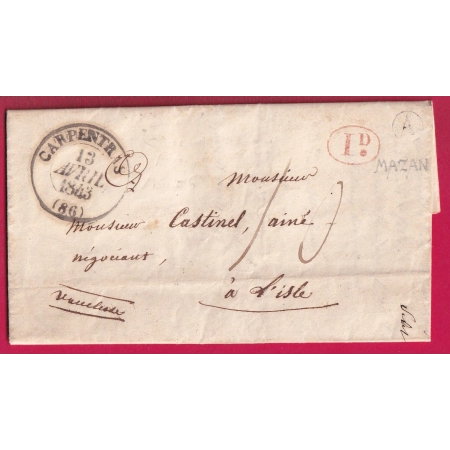 CAD TYPE 13 CARPENTRAS VAUCLUSE BOITE RURALE A MAZAN DECIME RURAL 1843 POUR LISLE CACHET ROUTE PARIS AU DOS ? LETTRE