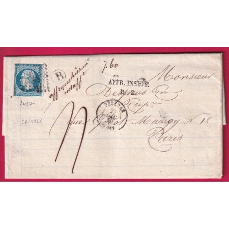 N°14 PC 2427 PEZENAS BOITE RURALE B CAZOULS TAXE AFFR INSUFF R2 POUR PARIS TAXE 4 MANUSCRIT 1860 LETTRE