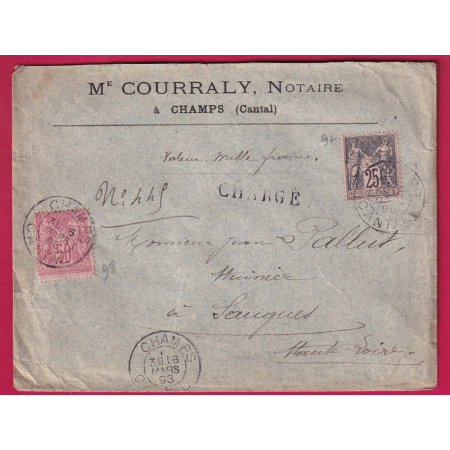 N°97 98 CHAMPS CANTAL LETTRE CHARGE POUR SAUGUES HAUTE LOIRE 1893 COVER