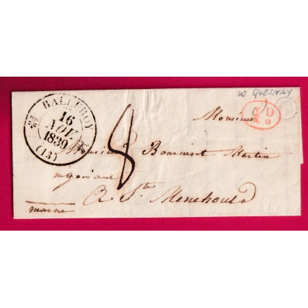 CAD TYPE 12 BALLEROY CALVADOS BOITE RURALE G LE QUESNAY DECIME RURAL 1839 POUR STE MENEHOULD MARNE LETTRE