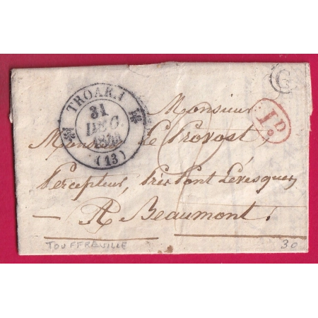 CAD TYPE 12 TROARN CALVADOS 1844 BOITE RURALE G TOUFFREVILLE + DECIME RURAL POUR BEAUMONT LETTRE