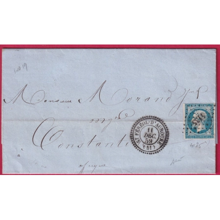 N°14 PC 4135 ST FEREOL D'AUROURE HAUTE LOIRE CAD TYPE 22 POUR CONSTANTINE ALGERIE INDICE 19 SIGNE BAUDOT LETTRE