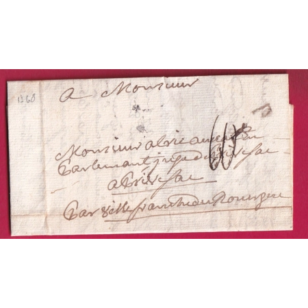CURIEUSE MARQUE P DE PARIS DE 1768 NON SIGNALEE TAXE 10 POUR PRIVEZAC AVEYRON LETTRE