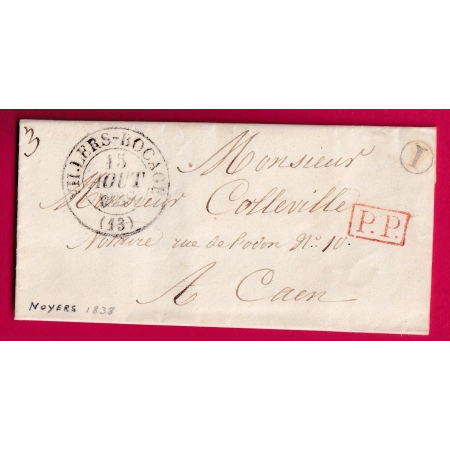 CAD TYPE 13 VILLERS BOCAGE CALVADOS + PP BOITE RURALE I NOYERS 1838 POUR CAEN LETTRE
