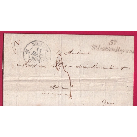 CURSIVE 37 ST JEAN EN ROYANS ISERE CAD TYPE 12 ROMANS DROME 1834 POUR VALENCE LETTRE REUTILISEE ST MARCELLIN LETTRE