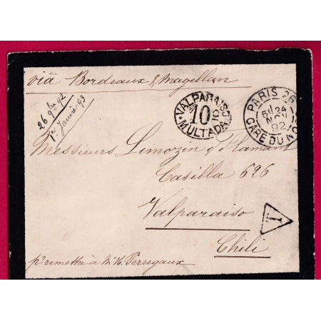 LETTRE SANS TIMBRE PARIS GARE DU NORD 1892 TAXE REGIME INTERIEUR VALPARAISO 10C MULTADA CHILI CHILE LETTRE COVER