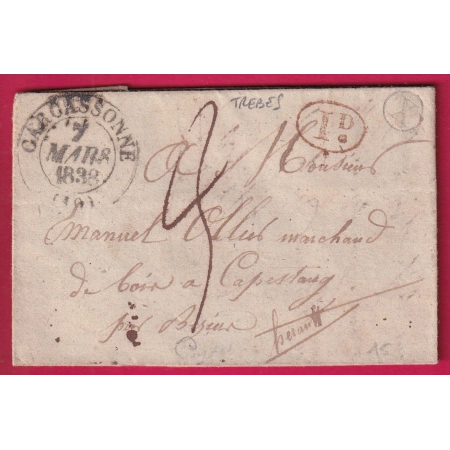 CAD TYPE 13 CARCASSONNE AUDE BOITE RURALE X TREBES + DECIME RURAL POUR CAPESTANG HERAULT 1838 LETTRE COVER
