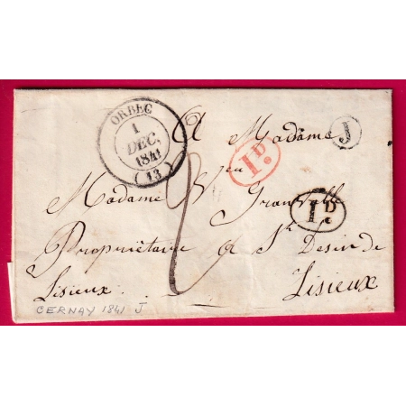 CAD TYPE 14 ORBEC DECIME RURAL NOIR ET ROUGE  BOITE RURALE J CERNAY 1841 POUR LISIEUX LETTRE COVER