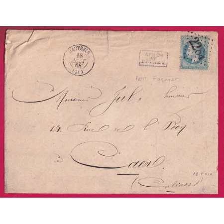 N°29 APRES LE DEPART PETIT FORMAT 19 X10 GC 2284 MAUVEZIN GERS POUR CAEN CALVADOS 1868 LETTRE ETIQUETTE PUB