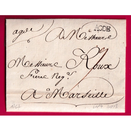MARQUE AGDE HERAULT LENAIN N°4 + MANUSCRIT 1767 POUR MARSEILLE INDICE 13 LETTRE COVER