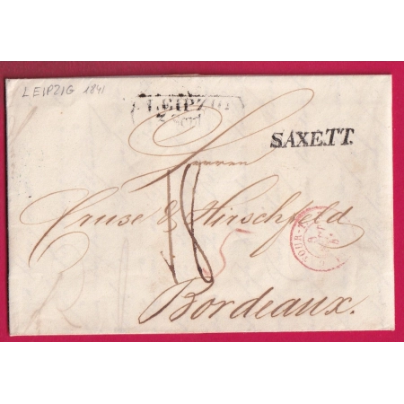 MARQUE LEIPZIG ALLEMAGNE 1841 + SAXE.TT POUR BORDEAUX LETTRE