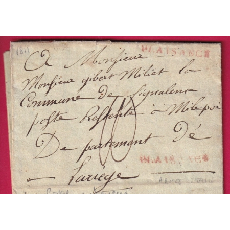 MARQUE PLAISANCE ITALIA ARMEE ITALIE 1811 POUR MIREPOIX ARIEGE + ARTICLE ARGENT A L'INTERIEUR RARE COMBINAISON LETTRE