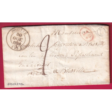 CAD TYPE 14 DOZULLE CALVADOS 1840 BOITE RURALE L DANESTAL + DECIME RURAL POUR BRESVILLE LETTRE