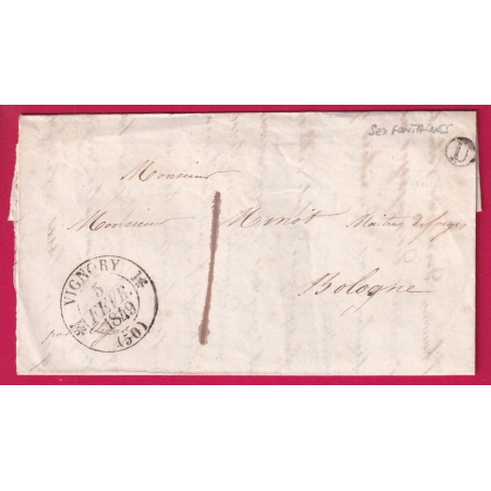 CAD TYPE 12 VIGNORY HAUTE MARNE BOITE RURALE U SEXFONTAINES TAXE LOCALE 1 POUR BOULOGNE 1849 LETTRE
