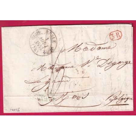 CAD TYPE 11 NESLE SOMME POUR MONS BELGIQUE 1843 MARQUE 3R VIA ST QUENTIN AISNE LETTRE