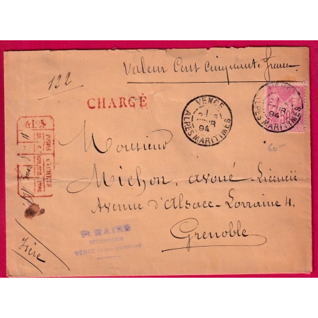 N°98 VENCE ALPES MARITIMES 1894 LETTRE CHARGE POUR GRENOBLE ISERE LETTRE