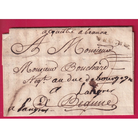 MENTION ACQUITE A BEAUNE COTE D'OR 1778 REEXP LANGRES DEPART MARQUE VESOUL HAUTE SAONE TEXTE DE PLOMBIERES VOSGES LETTRE