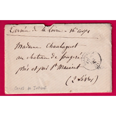 GUERRE 1870 GRAND LUCE SARTHE ARMEE DE LA LOIRE CAMPS DE LA JUPILLE + CAMPS DE LA RENARDIERE LOIRE POUR ST MAIXENT