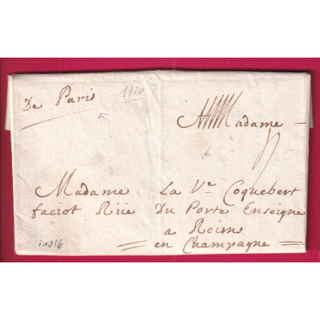 MARQUE MANUSCRIT DE PARIS 1720 POUR REIMS MARNE INDICE 16  LETTRE